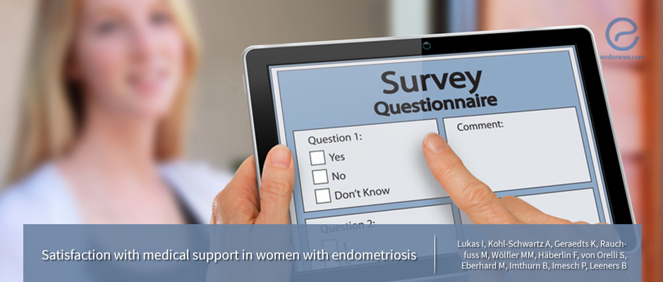 Are women with histologically confirmed endometriosis satisfied with their medical support? 