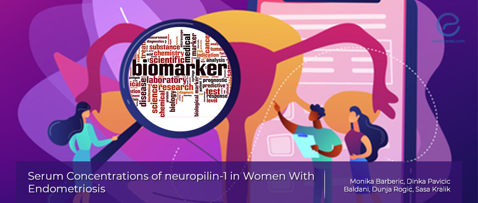 The relationship of serum concentrations of neuropilin-1 (NRP-1) and endometriosis