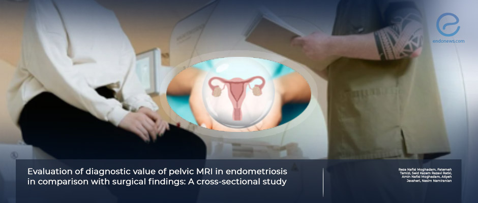 MRI Improves Deep Infiltrating Endometriosis Diagnosis