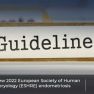 New adapted ESHRE guidelines for endometriosis.