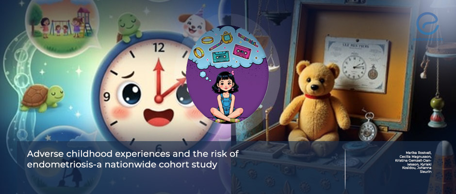 From childhood trauma to adult disease: adversity tied to endometriosis diagnosis