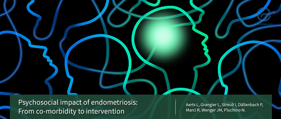 Psychosocial impact of endometriosis