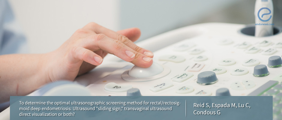 The diagnostic value of “sliding sign” and direct visualization of the bowel in rectal/rectosigmoid deep endometriosis