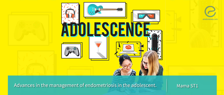 Endometriosis in adolescents