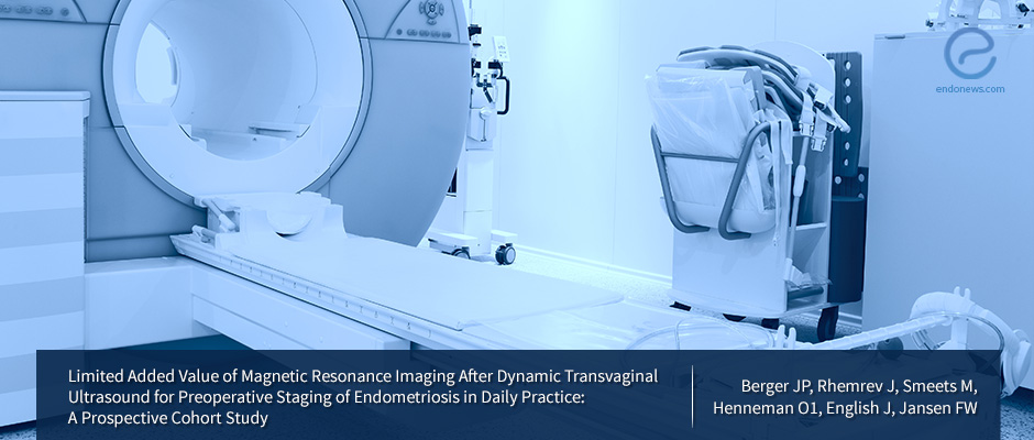 Preoperative Staging of Endometriosis: The Value of MRI After Dynamic Transvaginal Ultrasound