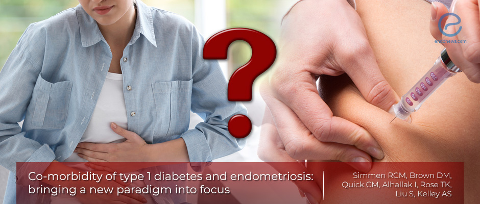 Endometriosis and Insulin dependent diabetes mellitus