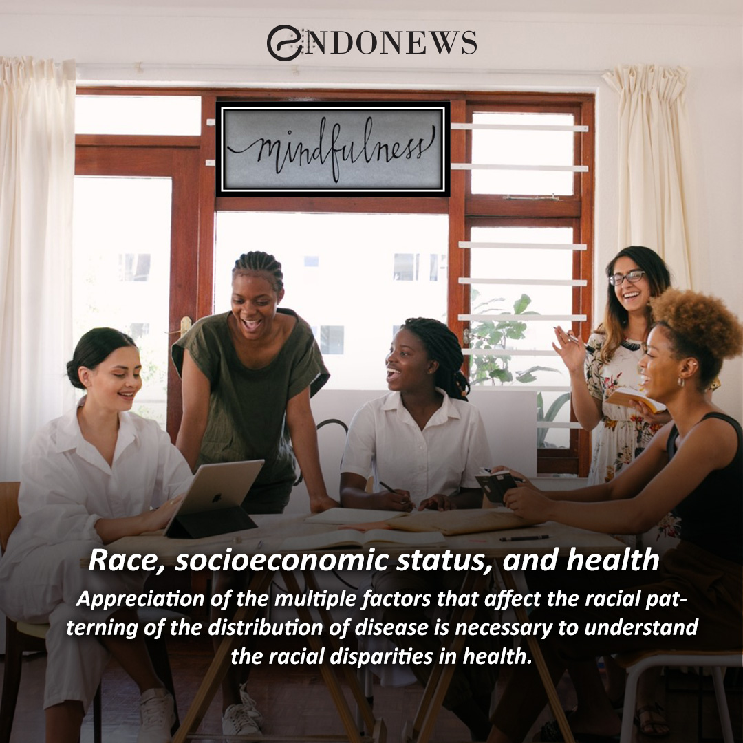 Race, socioeconomic status, and health EndoNews