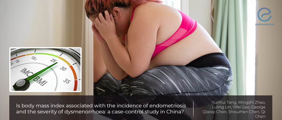 Body mass index, the incidence of endometriosis and the severity of dysmenorrhoea