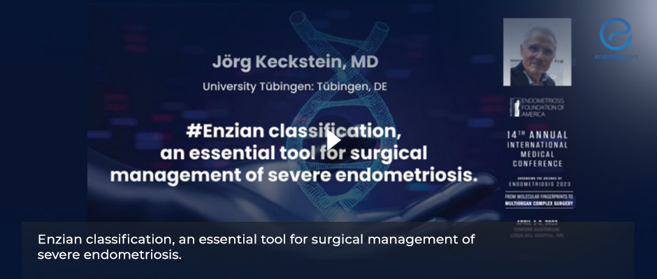 The #Enzian classification, an essential tool for surgical management of severe endometriosis