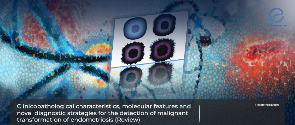 Novel Diagnostic Strategies for the Detection of Malignant Transformation of Endometriosis