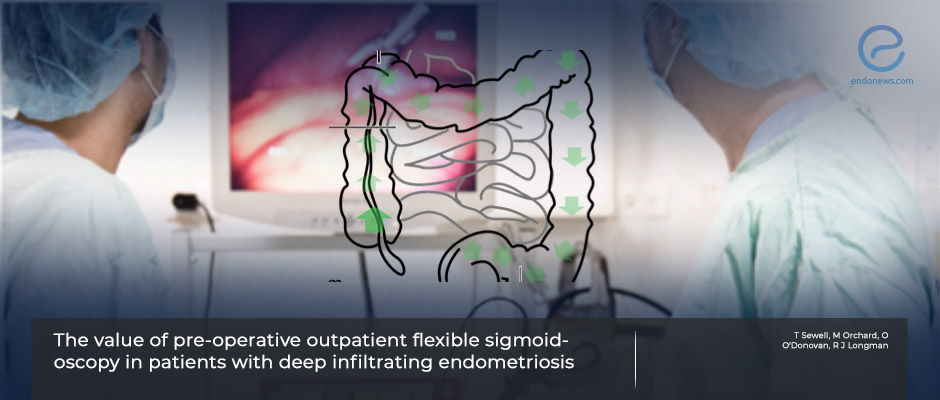 Preoperative flexible sigmoidoscopy in patients with deep infiltrating endometriosis