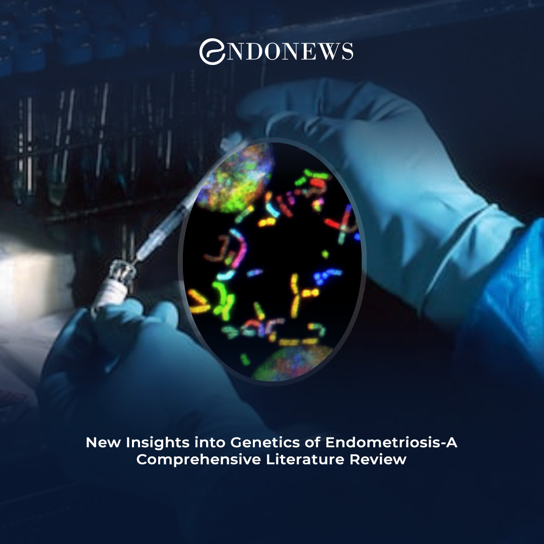 A review for genetics of endometriosis. | EndoNews