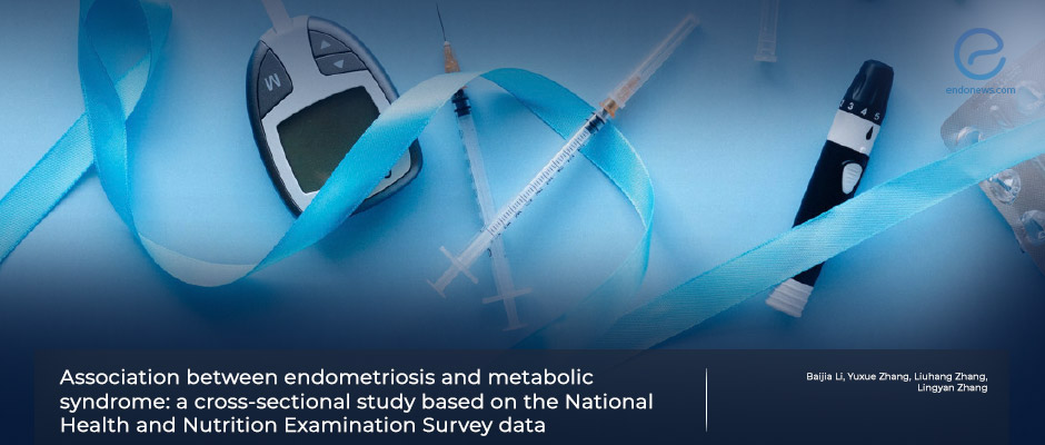 Endometriosis Associated With Metabolic Syndrome