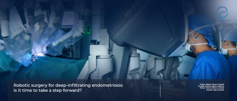 Current practice in robotic surgery for deep-infiltrating endometriosis