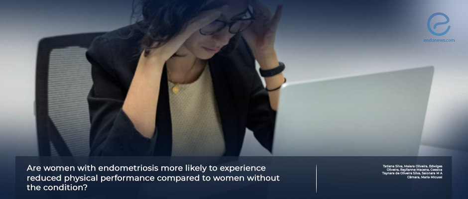 Diminished physical activity in women with endometriosis due to chronic pelvic pain 