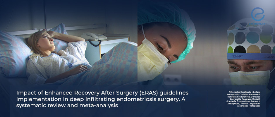 Enhanced Recovery Protocols in Deep Endometriosis Surgery