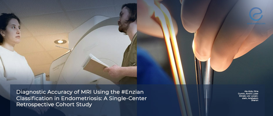 Pelvic MRI May Support Laparoscopy in Endometriosis Management