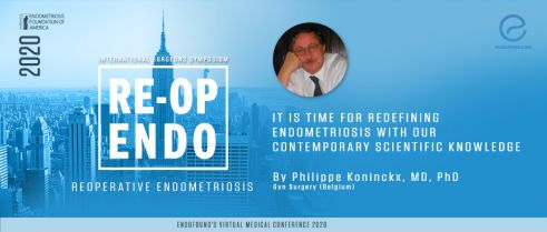 It is time for redefining endometriosis with our contemporary scientific knowledge -  Philippe Koninckx, MD, Ph.D.