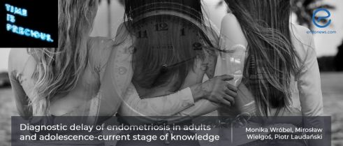 Listening to patients’ complaints is the first step on the way to a diagnosis of endometriosis.