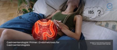 Endometriosis awarness for the Gastroenterologists.