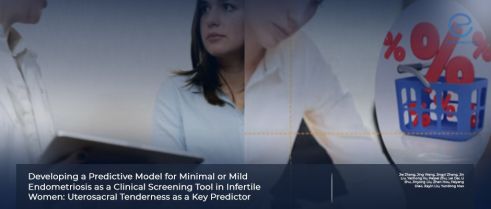 New Predictive Model Can Identify Minimal and Mild Endometriosis 