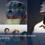 Three Percent of Transgender and Gender Diverse Individuals Have Endiometriosis