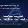 The role of neurogenic inflammation in endometriosis