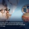  Perception of quality of professional healthcare in Italian patients with endometriosis