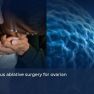 Excisional vs Ablative Surgery for Ovarian Endometriomas: Fertility and Recurrence Rates